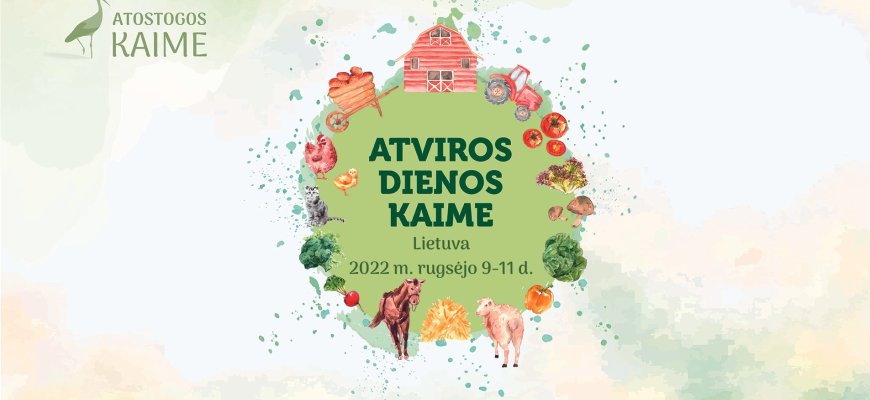 Rokiškio rajone vyks „Atviros dienos kaime 2022