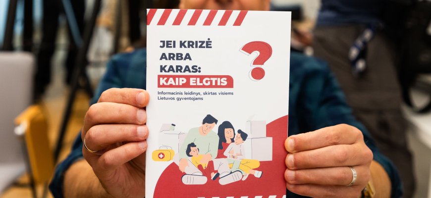 Rudenį 900 tūkst. Lietuvos gyventojų pasieks leidinys apie pasiruošimą krizinėms situacijoms