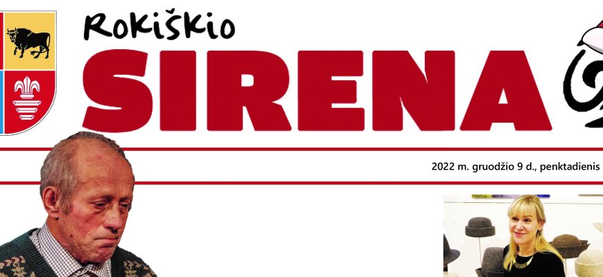 Rytoj, gruodžio 9 d., penktadienį, skaitykite naujausią „Rokiškio Sirenos“ numerį!