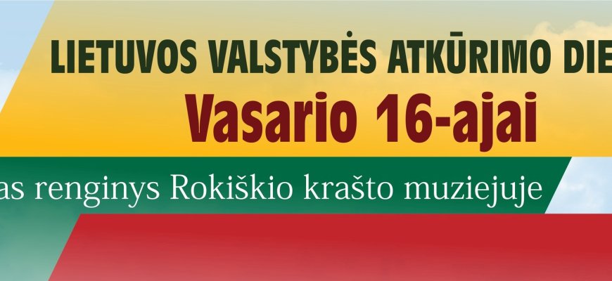 Edukacinis užsiėmimas moksleiviams „Vasario 16-oji. Kas ji mums?“
