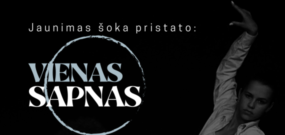 Spektaklį pristato kolektyvas iš Rokiškio „Jaunimas šoka